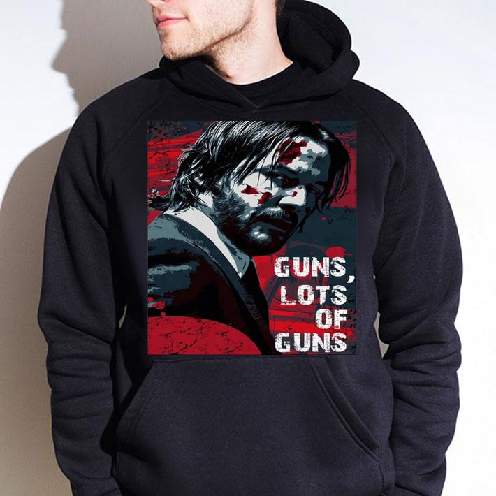 John Wick Guns lots ofs guns t-shirt hoodie