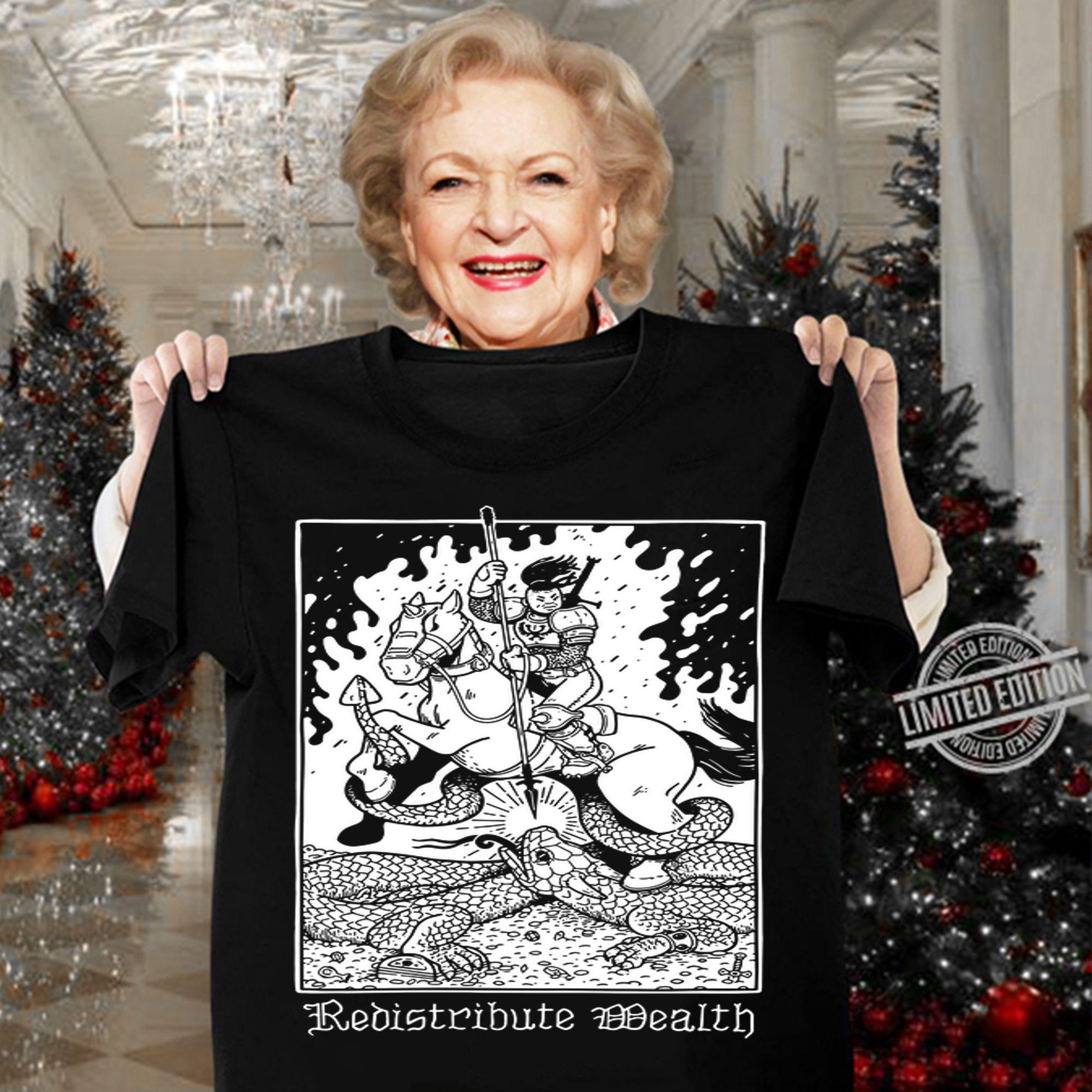 Redistribute Wealth t-shirt woman shirt