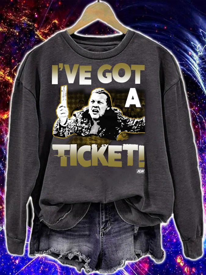 Chris Jericho I've got a ticket t-shirt sweatshirt