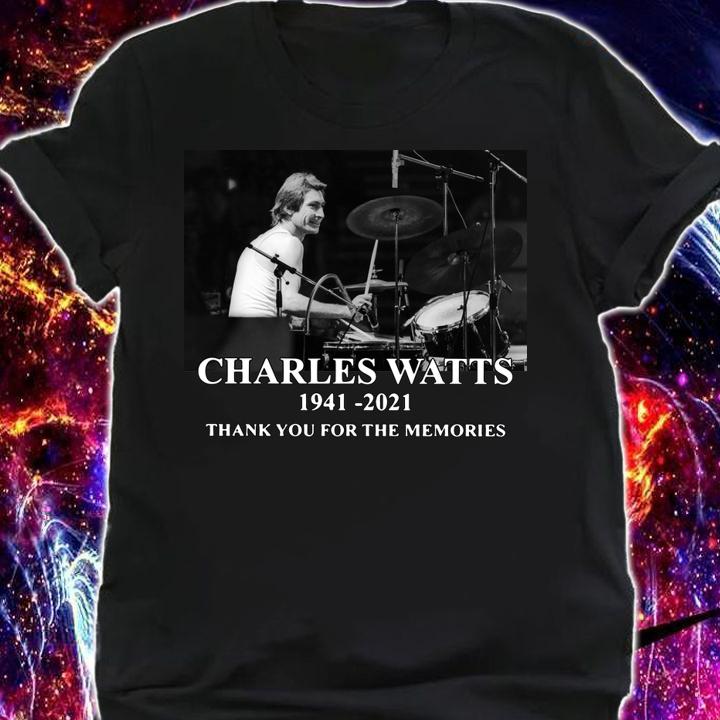 Thank You Charlie Watts For Drummer Music Band Memories 1941-2021 t-shirt shirt