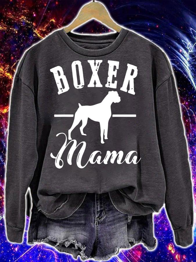 Boxer Mama Dog Pet Animal Lover Birthday Gift Women t-shirt sweatshirt