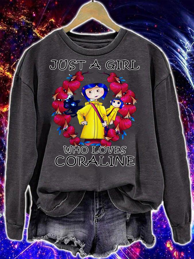 Just a girl who loves Coraline t-shirt sweatshirt