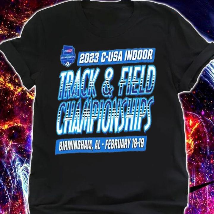 2023 C-USA Indoor track and field Championships Birmingham AL shirt t-shirt shirt