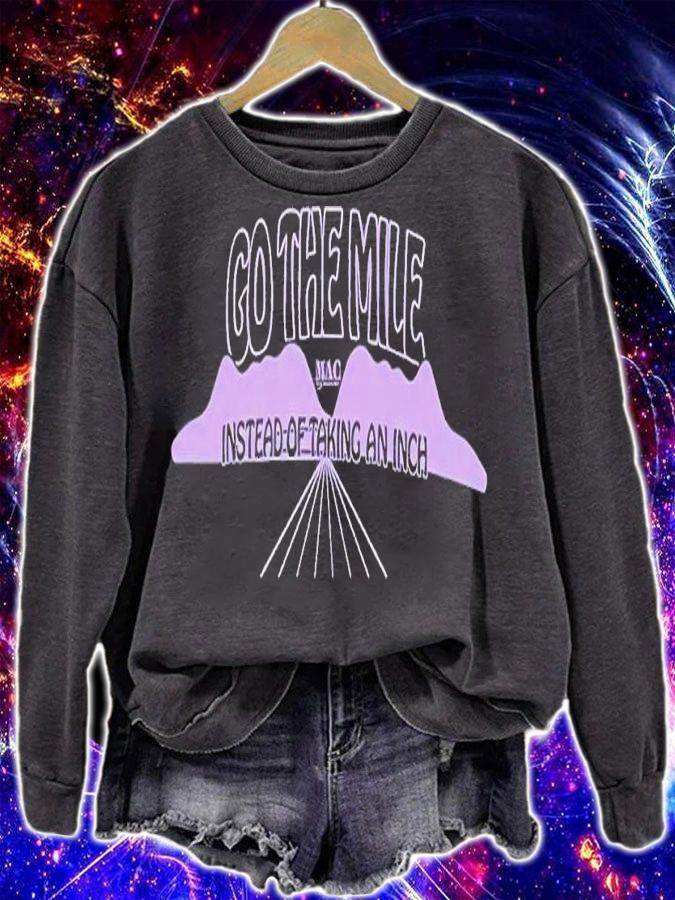Go the Mile shirt t-shirt sweatshirt