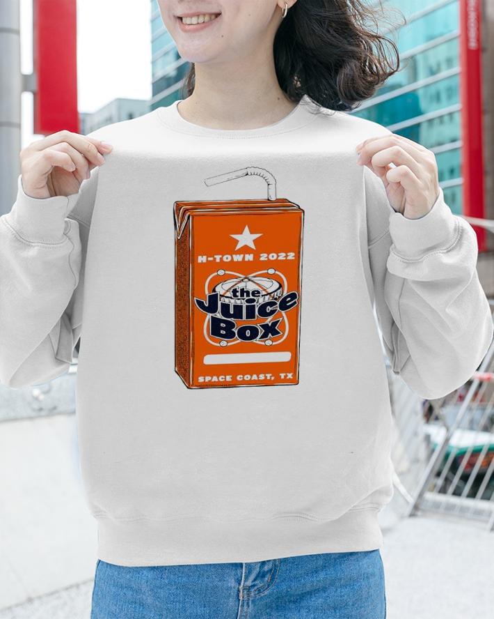 H-Town 2022 the Juice Box shirt t-shirt