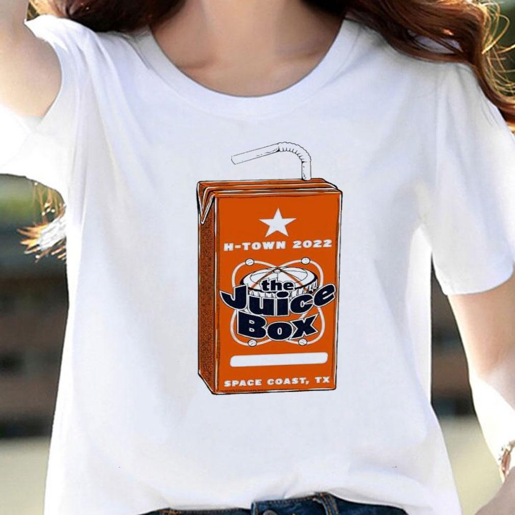 H-Town 2022 the Juice Box shirt t-shirt