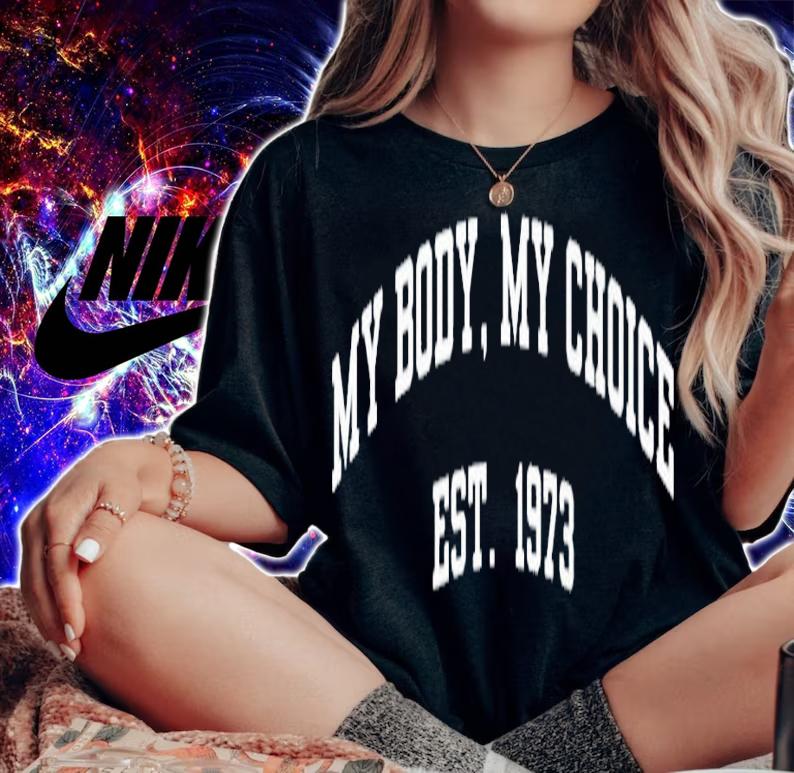 My body my choice est 1973 shirt t-shirt woman shirt