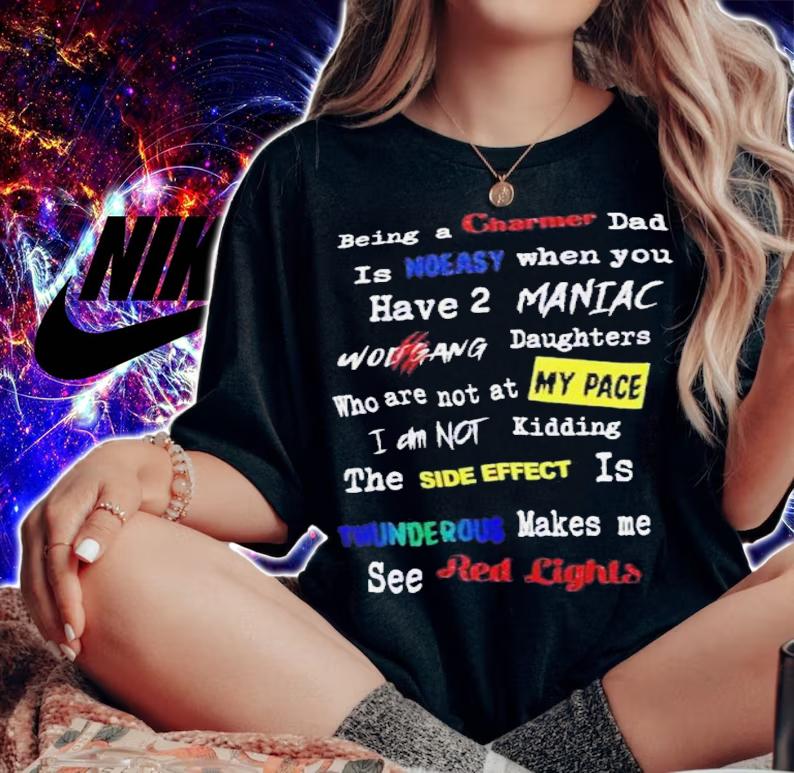 Being A Charmer Dad Is No Easy Maniac 2022 Tour North America Shirt t-shirt