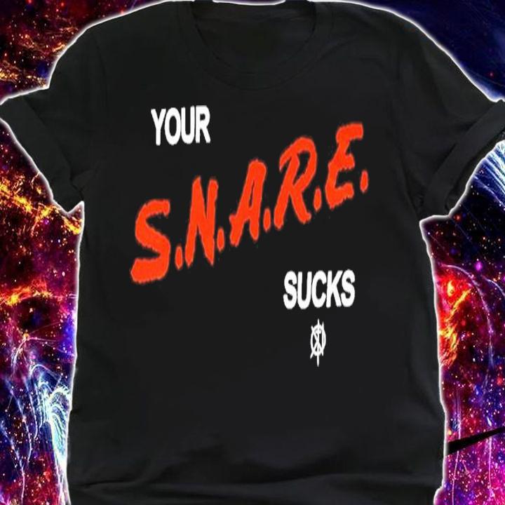 Kill The Noise Snare shirt t-shirt shirt