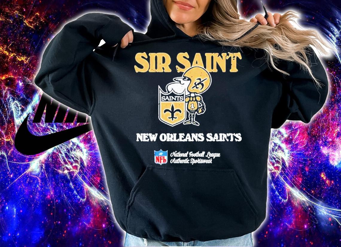 New Orleans Saints Sir Saint NFL shirt t-shirt hoodie