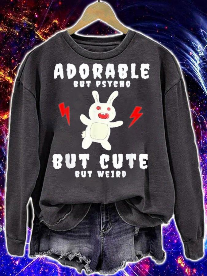 Adorable But Psycho But Cute But Weird Shirt t-shirt