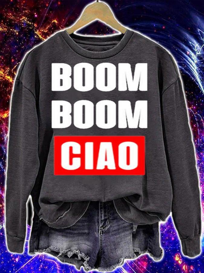 Boom Boom Ciao T-Shirt t-shirt sweatshirt