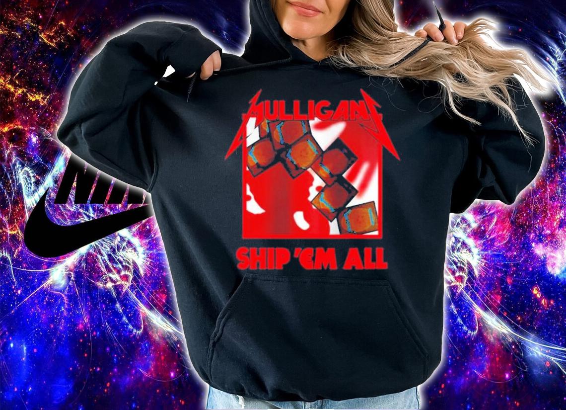 Coalesce Apparel Mulligan Ship 'Em All Shirt t-shirt hoodie