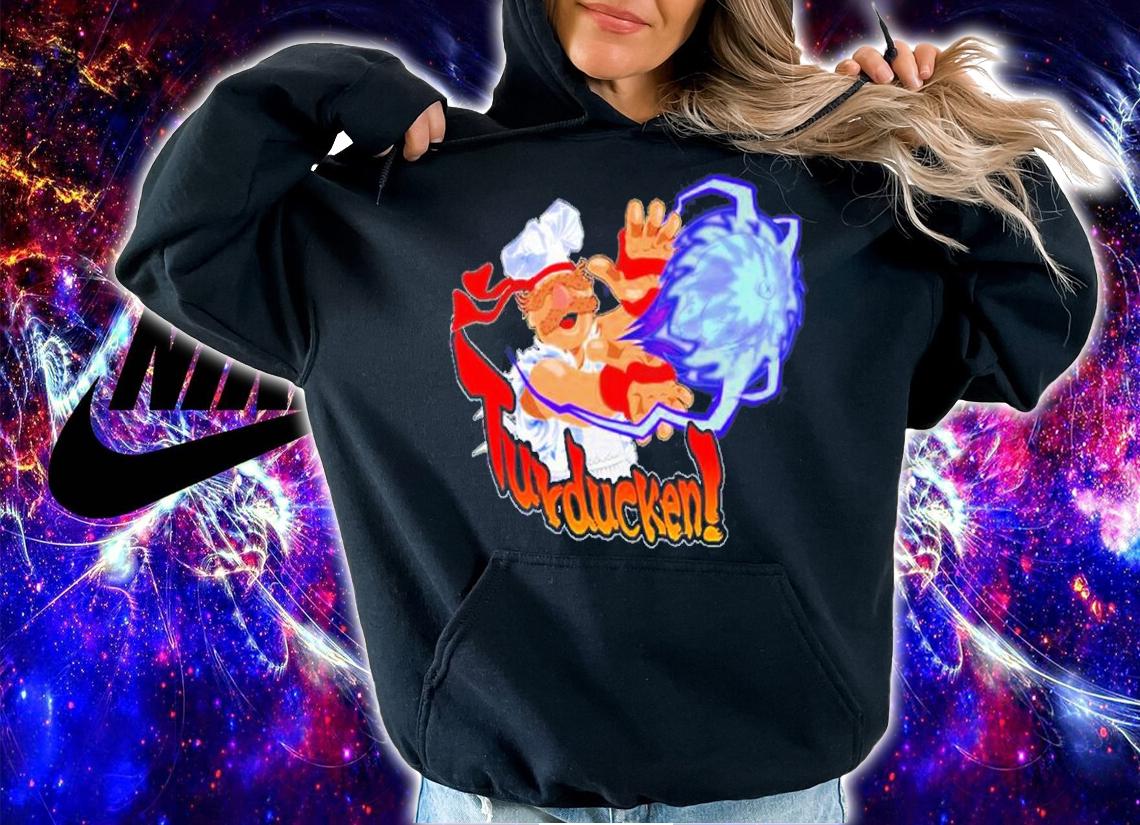 Turducken Hadouken Street Fighter Crossover Shirt t-shirt hoodie
