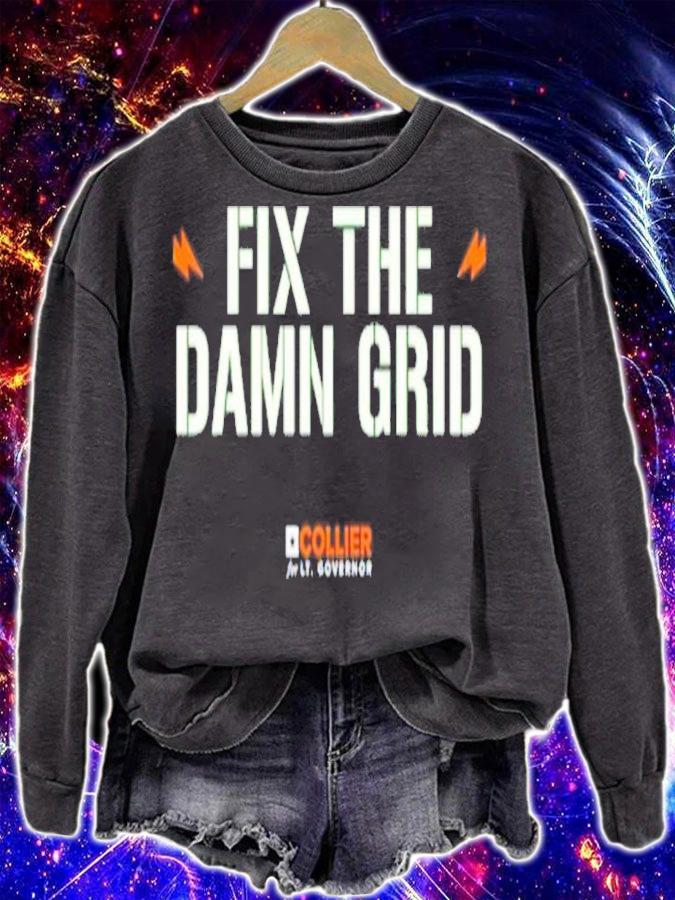 Fix The Damn Grid Mike Collier Ehresman Katya T-Shirt t-shirt sweatshirt