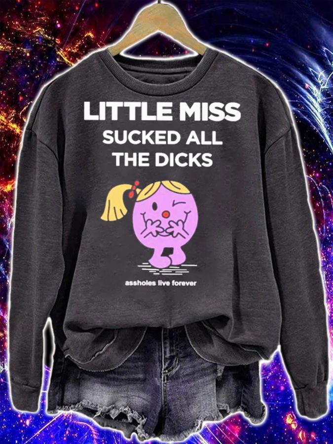 Little Miss Sucked All The Dicks Shirt t-shirt