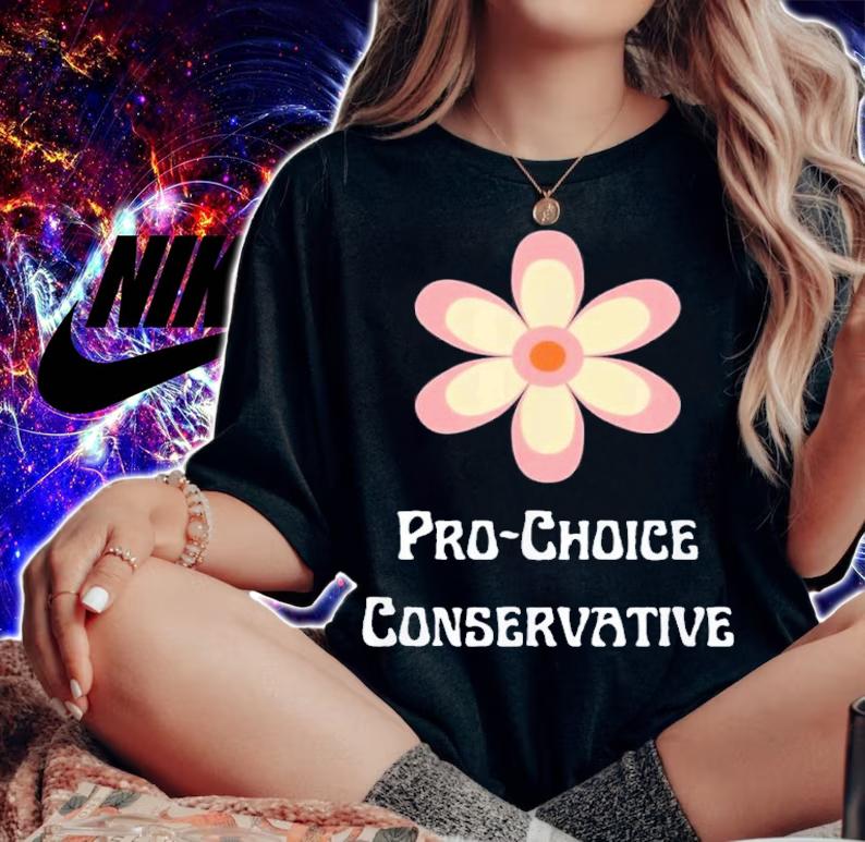 Pro Choice Conservative Feminism Groovy Flower Republican T-Shirt t-shirt woman shirt