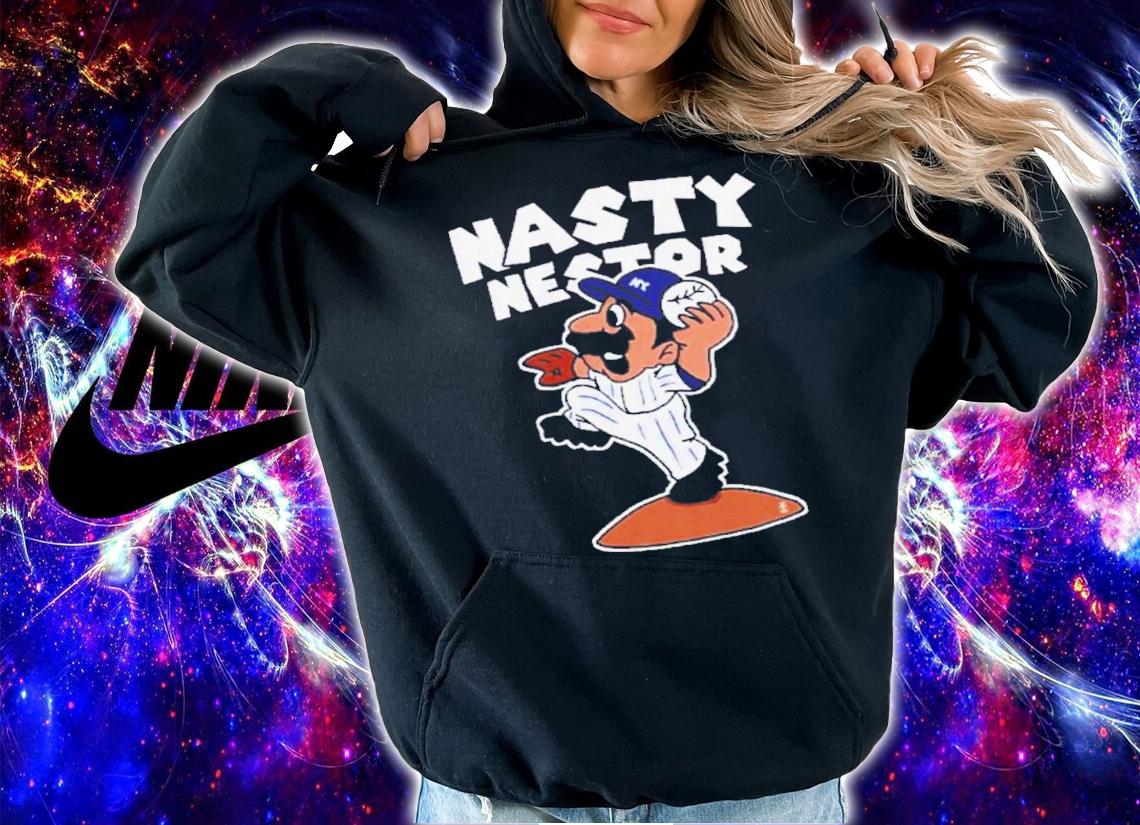 Nestor Cortes Jr New York Yankees Nasty Nestor Shirt t-shirt hoodie