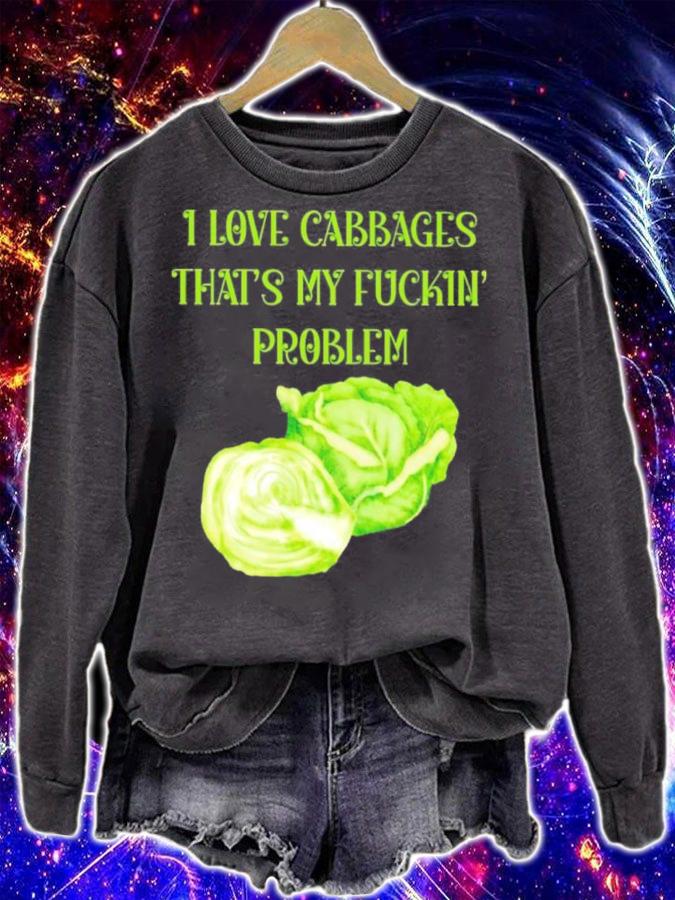 Official I Love Cabbages That's My Fuckin' Problem Shirt t-shirt