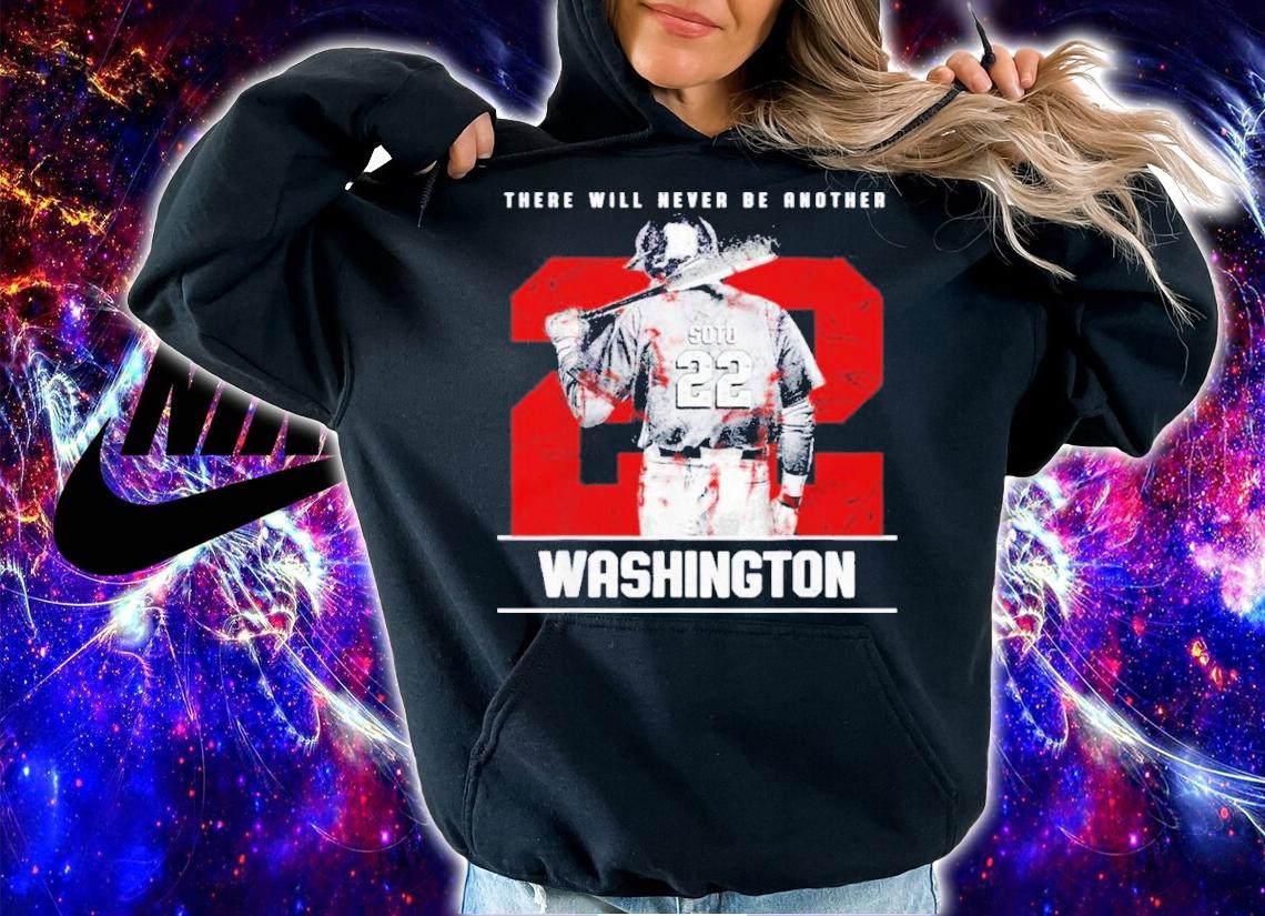 There Will Never Be Another Soto 22 Shirt t-shirt hoodie