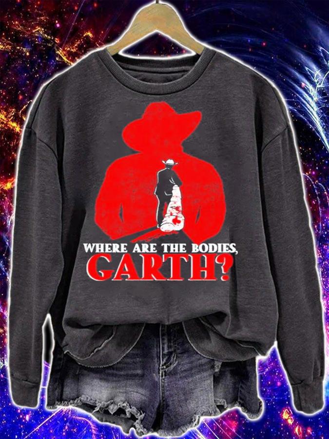 Where are the bodies Garth shirt t-shirt