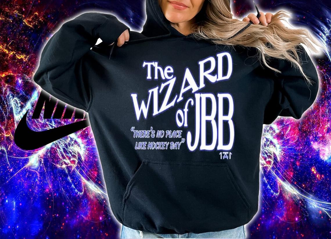 The Wizard Of JBB There's No Place Like Hockey Bay Shirt t-shirt hoodie