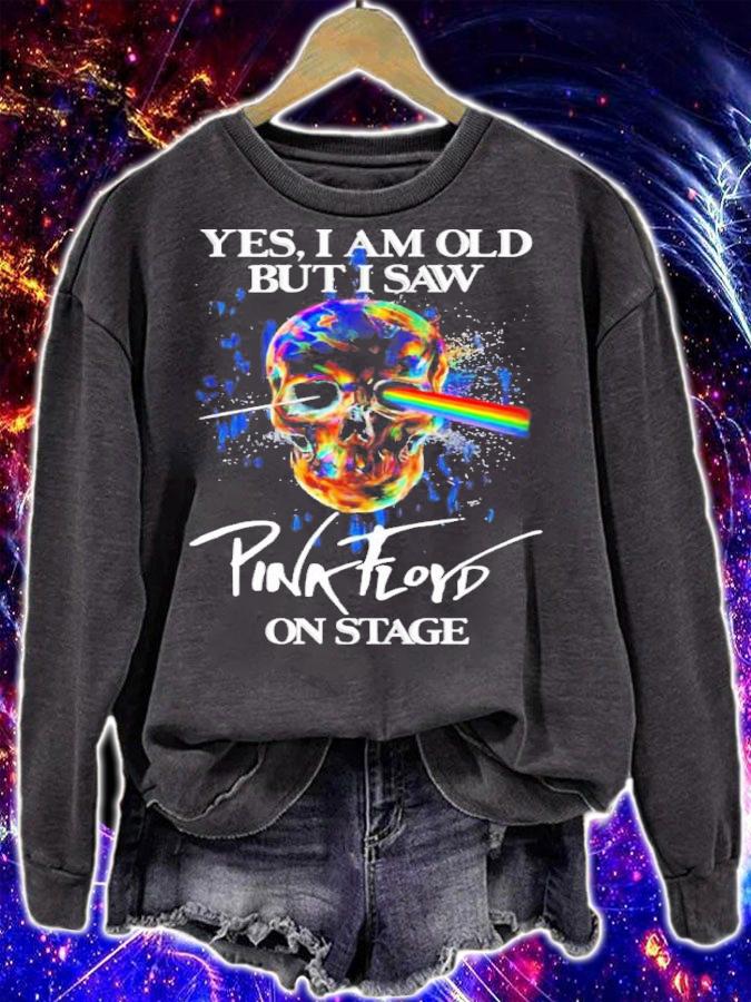 Yes I Am Old But I Saw Pink Floyd On Stage Pink Floyd Skull Shirt t-shirt sweatshirt