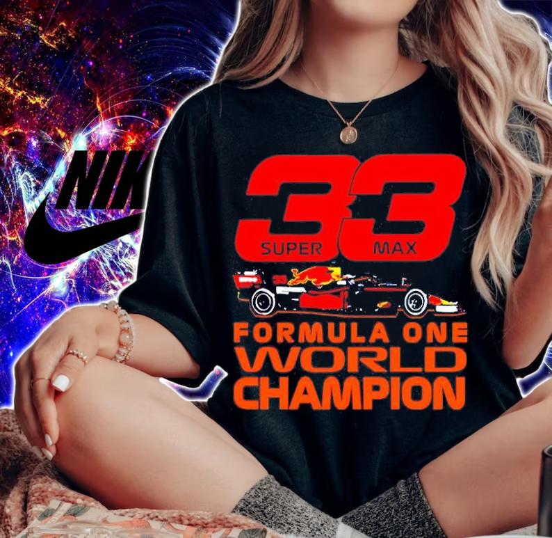 33 Super Max Verstappen F1 World Champion T-Shirt t-shirt