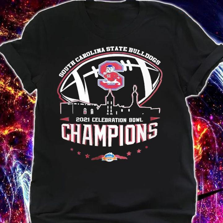 2021 Celebration Bowl Champions NCAA South Carolina State Bulldogs shirt t-shirt shirt