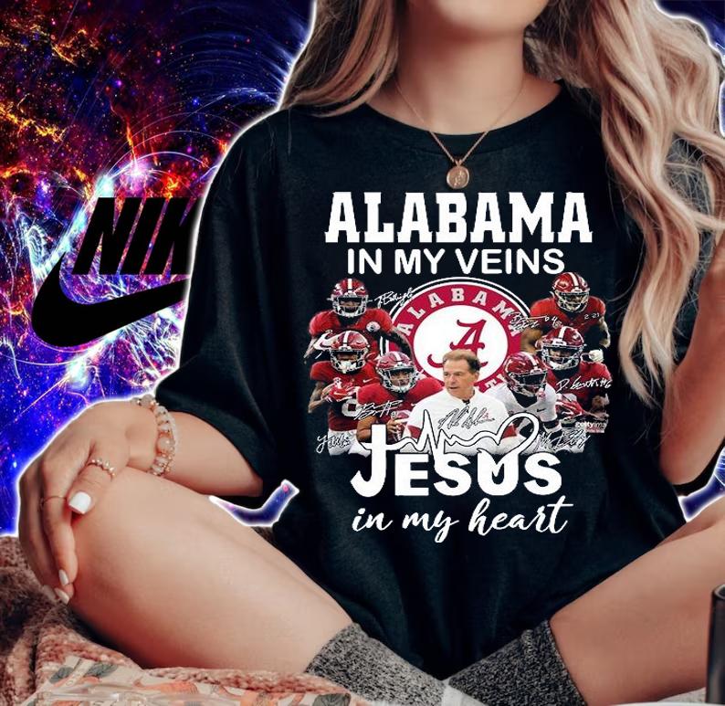 Alabama In My Veins Jesus In My Heart t-shirt woman shirt