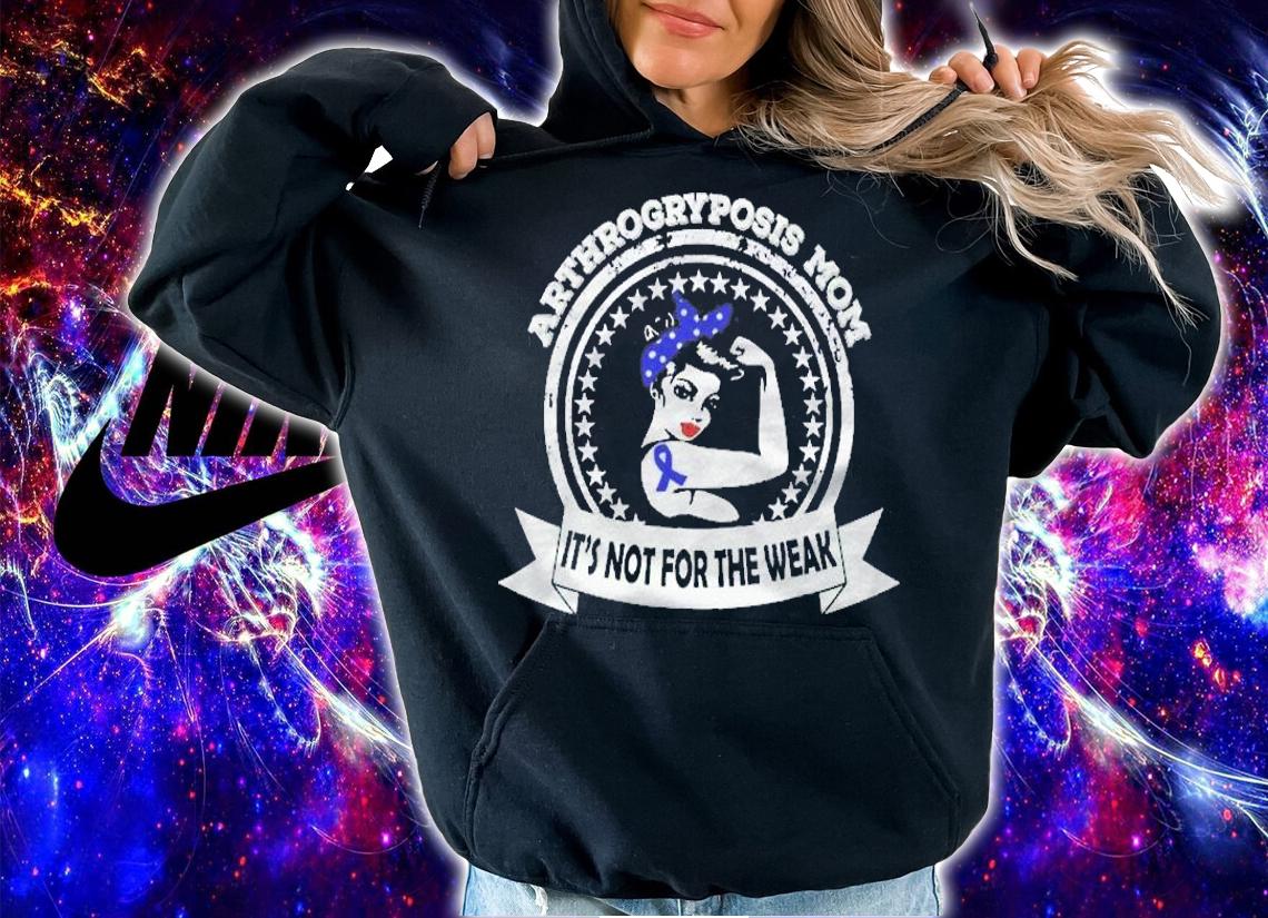 Arthrogryposis Mom Awareness Shirt Mothers Day Gift Shirt t-shirt hoodie