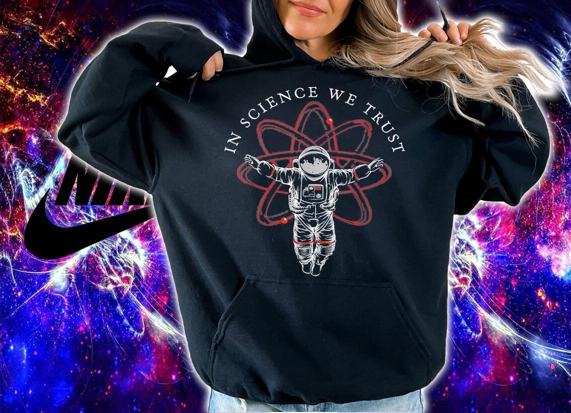 Atheis In Science We Trust, Astronaut, Humanist T-Shirt t-shirt