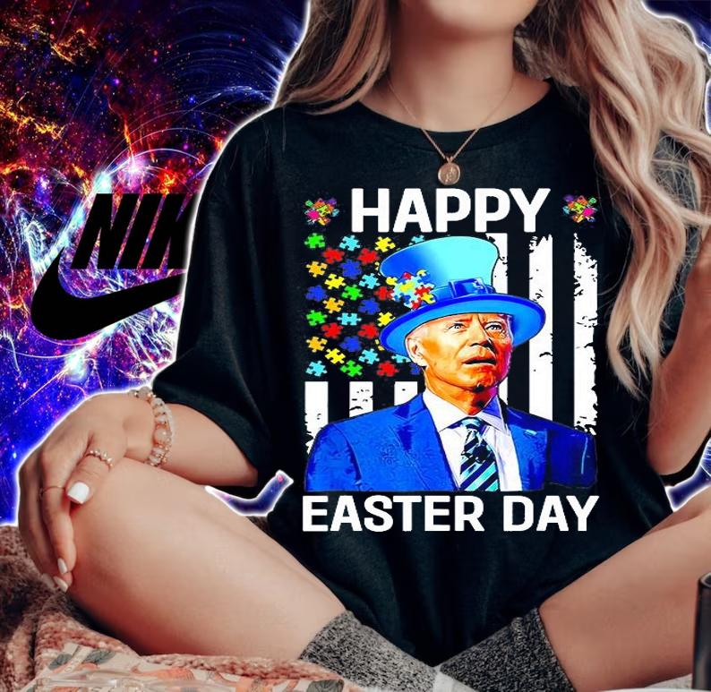 Autism Awareness Happy Easter Day Funny Anti Joe Biden Flag T-Shirt t-shirt woman shirt