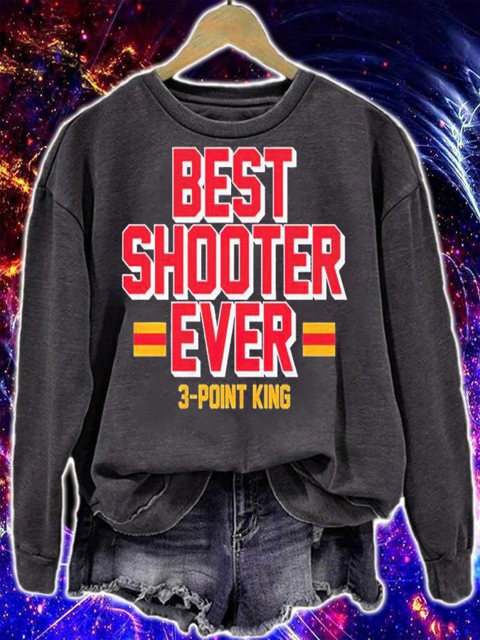 Best Shooter Ever 3-point King t-shirt sweatshirt