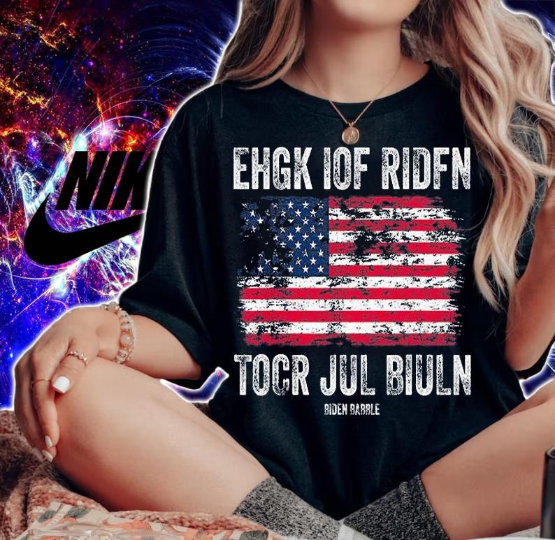 Biden Babble Ehgk Iof Ridfn Tocr Jul Biuln American Flag t-shirt