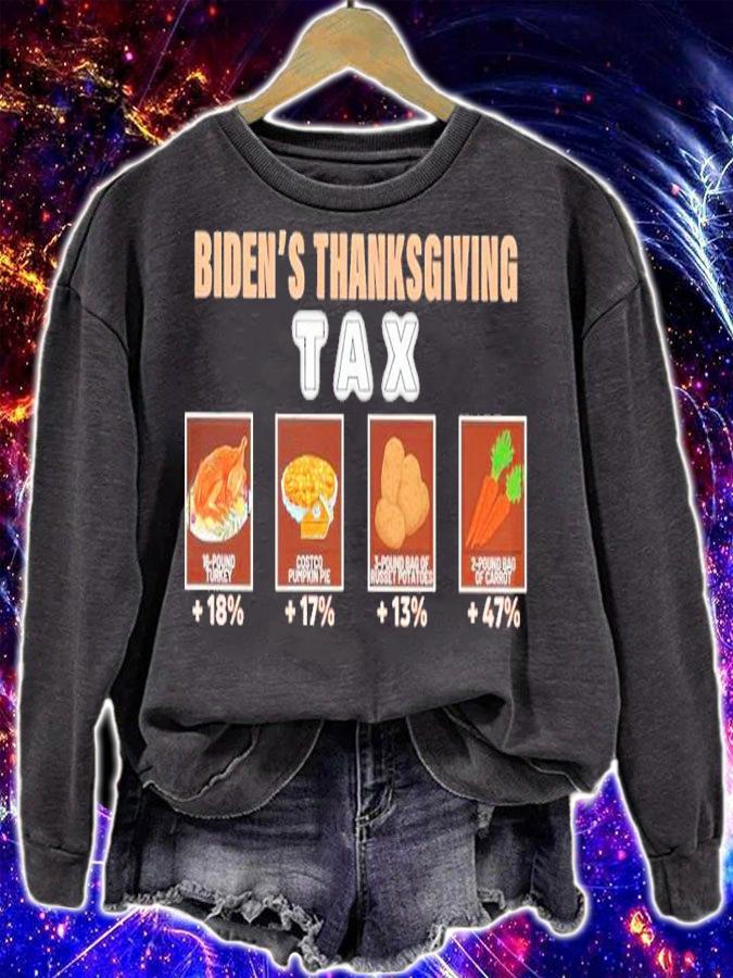 Biden's Thanksgiving TAX Shirt t-shirt sweatshirt