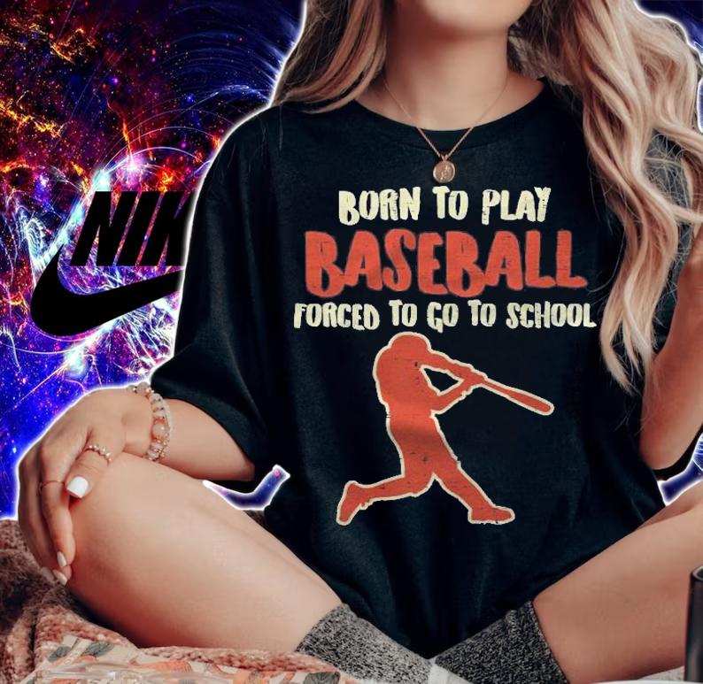 Born To Play Baseball Forced School Funny Player Boys Kids T-shirt t-shirt