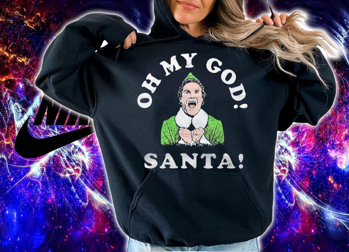 Buddy Elf Oh My God Santa Shirt t-shirt