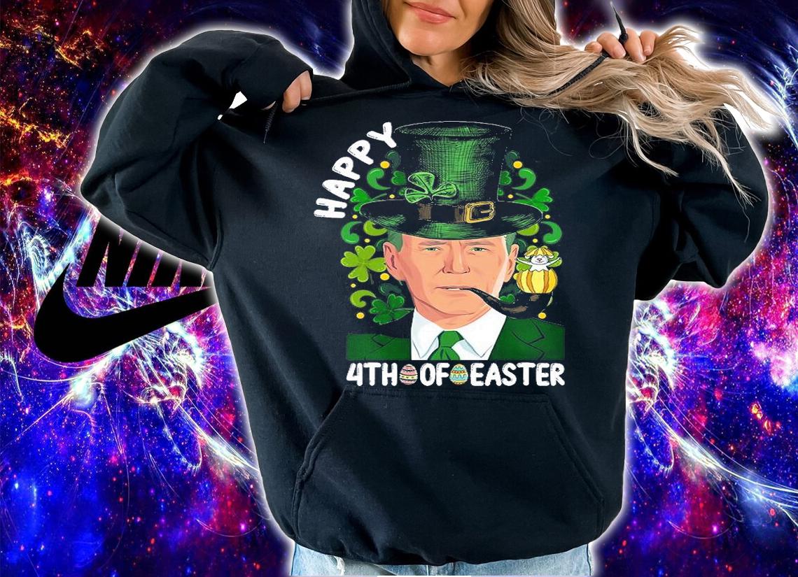 Happy 4th Of Easter Funny Joe Biden Confused St Patricks Day Design T-Shirt t-shirt hoodie