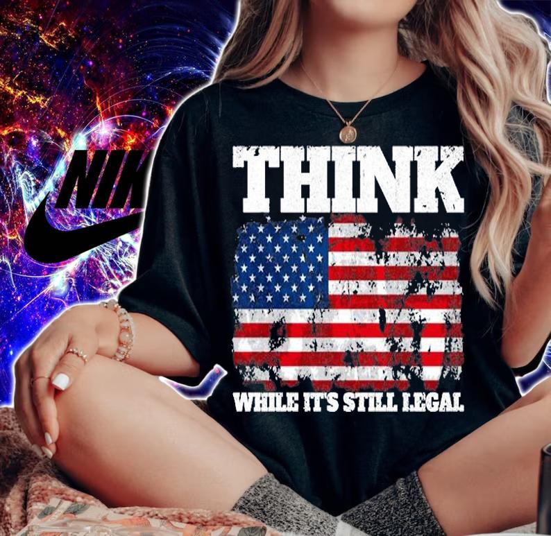 Nice Vintage American Flag Think While It's Still Legal T-Shirt t-shirt