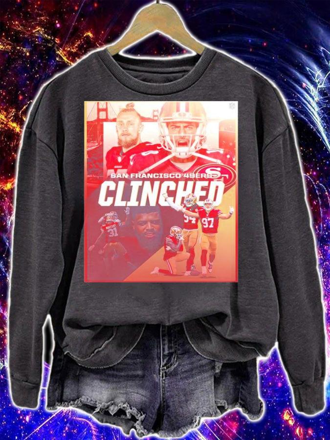 San Francisco 49ERS Clinched NFL shirt t-shirt sweatshirt