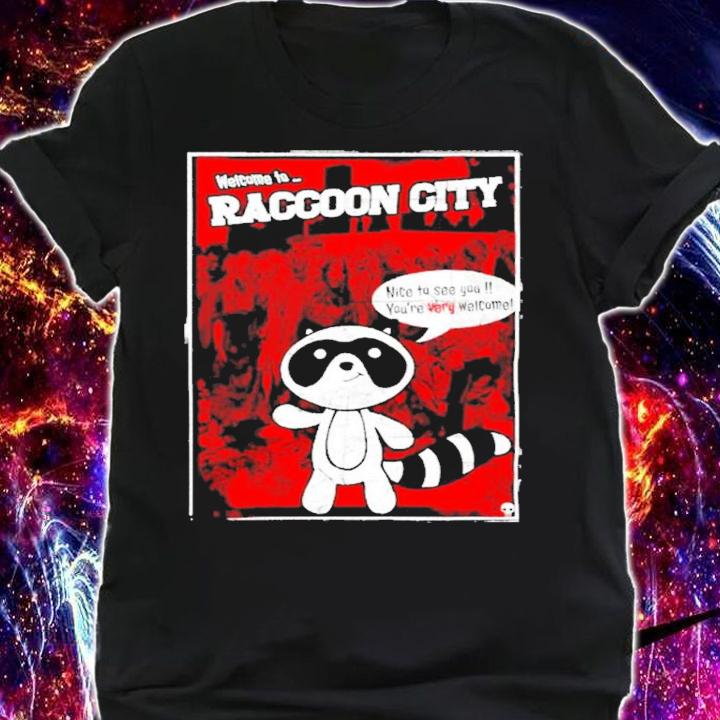 Welcome to Raccoon city shirt t-shirt shirt