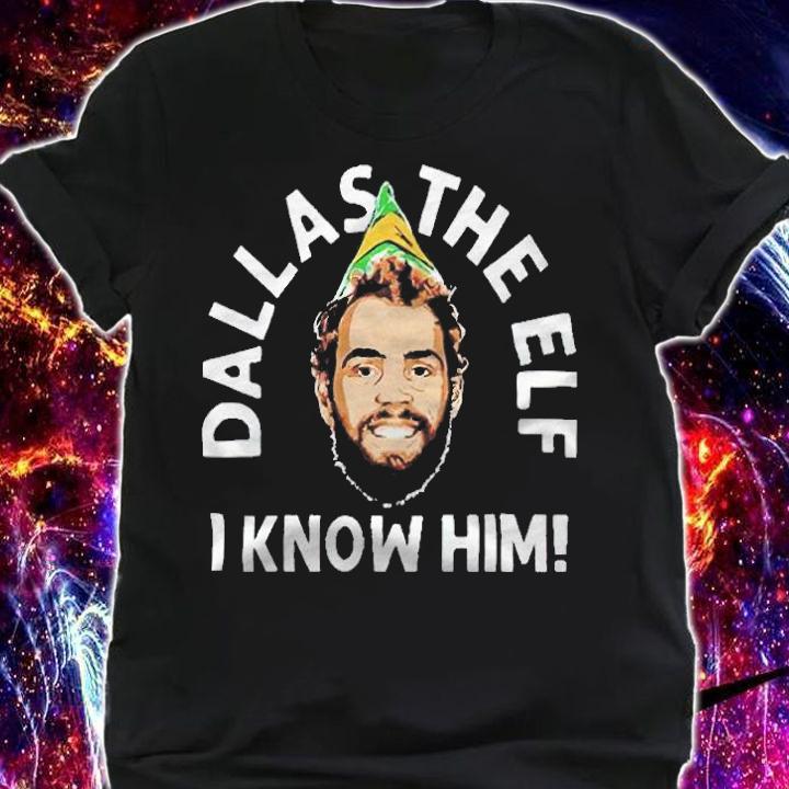 Dallas Goedert Dallas the Elf I know him T-shirt t-shirt shirt