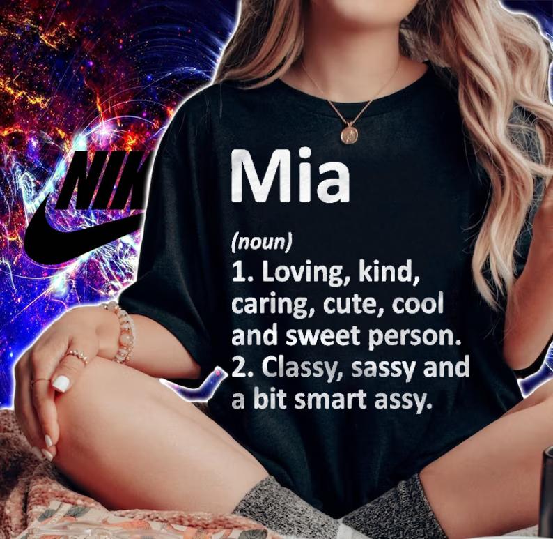 Mia Definition Personalized Name Funny Gift Idea Premium Shirt t-shirt woman shirt