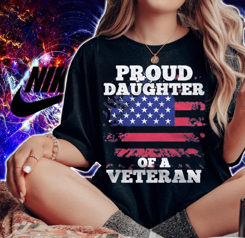 Proud daughter of a Veteran shirt t-shirt