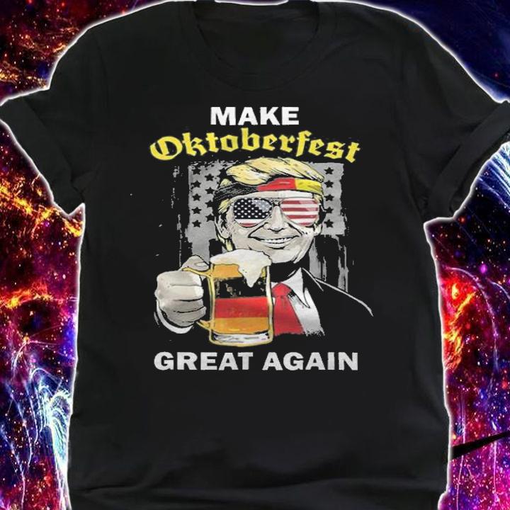 Make Oktoberfest Great Again Trump Germany Beer T-Shirt t-shirt shirt