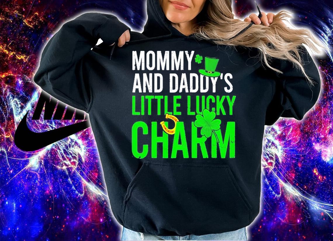 Mommy And Daddy Little Lucky Charm St Patrick's Day T-Shirt t-shirt hoodie