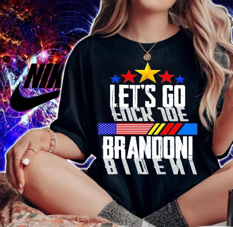 Official Let's go Brandon T-shirt t-shirt woman shirt