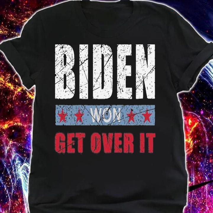 Patriotic Inauguration Joe Biden Won Get Over It Anti Trump T-Shirt t-shirt shirt