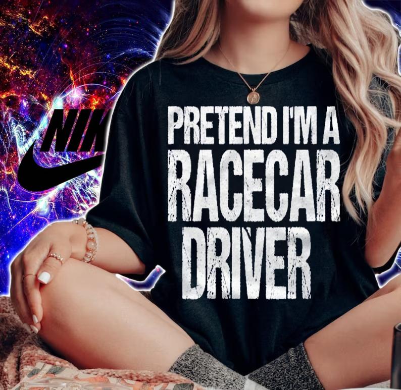 Pretend Im A Racecar Driver Easy Halloween Costume Shirt t-shirt